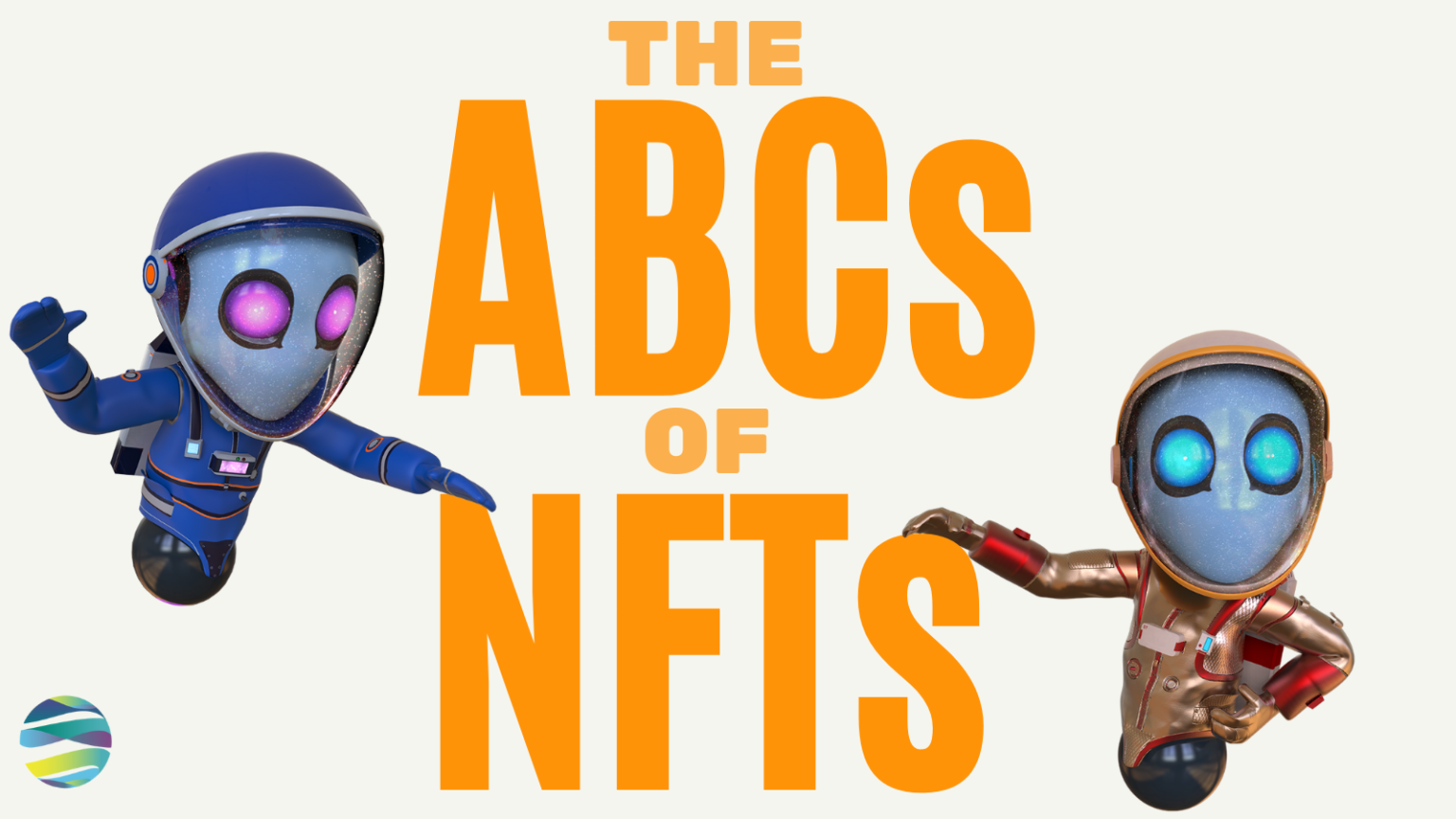 The ABCs of NFTs - A Crypto dictionary - Terra Virtua Blog