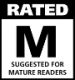 Rated for Mature audience